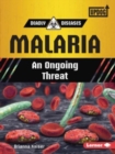 Malaria : An Ongoing Threat - Book