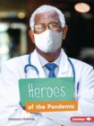 Heroes of the Pandemic - Book
