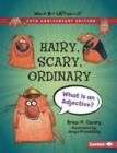 Hairy, Scary, Ordinary, 20th Anniversary Edition : What Is an Adjective? - Book