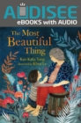 The Most Beautiful Thing - eBook