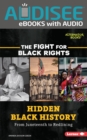 Hidden Black History : From Juneteenth to Redlining - eBook