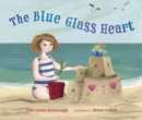 The Blue Glass Heart - Book