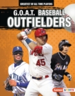 G.O.A.T. Baseball Outfielders - eBook