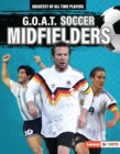 G.O.A.T. Soccer Midfielders - eBook