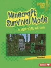 Minecraft Survival Mode : An Unofficial Kids' Guide - eBook