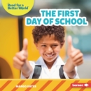 The First Day of School - eBook