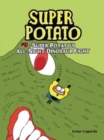 Super Potato's All-Night Dinosaur Fight : Book 9 - Book