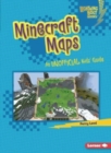 Minecraft Maps : An Unofficial Kids' Guide - Book