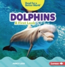 Dolphins : A First Look - Book