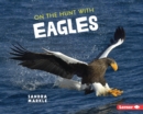 On the Hunt with Eagles - eBook