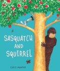 Sasquatch and Squirrel - eBook