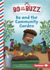 Bo and the Community Garden - eBook