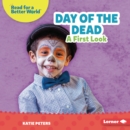 Day of the Dead : A First Look - eBook