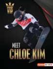 Meet Chloe Kim : Snowboarding Superstar - eBook