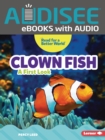 Clown Fish : A First Look - eBook