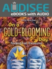 On a Gold-Blooming Day : Finding Fall Treasures - eBook