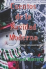 Cuentos de la Navidad Moderna : Diferentes versiones del mismo milagro. - Book