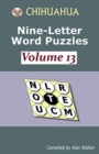 Chihuahua Nine-Letter Word Puzzles Volume 13 - Book