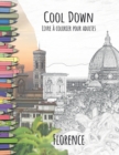 Cool Down - Livre a colorier pour adultes : Florence - Book