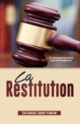 La Restitution : Un Message Important Pour Les Vainqueurs - Book