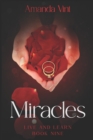 Miracles : Live and Learn, Book Nine - The Final - Book