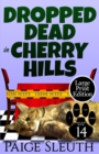 Dropped Dead in Cherry Hills - Book