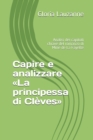 Capire e analizzare La principessa di Cleves : Analisi dei capitoli chiave del romanzo di Mme de La Fayette - Book