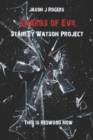 Shards of Evil : Stanley Watson Project - Book
