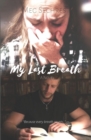 My Last Breath - Book