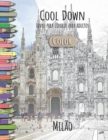 Cool Down [Color] - Livro para colorir para adultos : Milao - Book