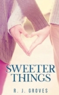 Sweeter Things - Book