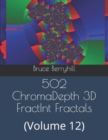 502 ChromaDepth 3D FractInt Fractals : (Volume 12) - Book