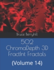 502 ChromaDepth 3D FractInt Fractals : (Volume 14) - Book