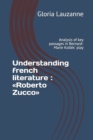 Understanding french literature : Roberto Zucco: Analysis of key passages in Bernard-Marie Koltes' play - Book