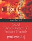 502 ChromaDepth 3D FractInt Fractals : (Volume 21) - Book