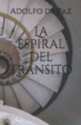 La espiral del transito - Book