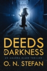 Deeds of Darkness : An Amanda Blake thriller with a massive twist. - Book