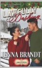 Lawfully Dashing : Inspirational Christian Contemporary - Book