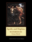 Apollo and Daphne : Waterhouse Cross Stitch Pattern - Book