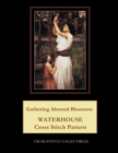 Gathering Almond Blossoms : Waterhouse Cross Stitch Pattern - Book