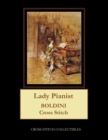 Lady Pianist : Boldini Cross Stitch Pattern - Book
