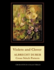 Violets and Clover : Albrect Durer Cross Stitch Pattern - Book