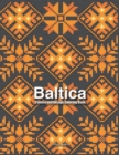 Baltica : Pattern and Design Coloring Book - Book