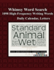 Whimsy Word Search, 1098 High-Frequency Writing Words, Letters - Book