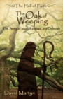 The Oak of Weeping : The Story of Rebekah and Deborah - Book