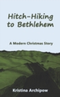 Hitch-Hiking to Bethlehem - Book