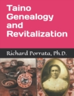 Taino Genealogy and Revitalization - Book