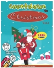 Countdown Christmas : Xmas coloring books: Coloring books for toddlers, Christmas coloring books for kids, first coloring books ages 1-3, Ages 4-8 &Preschool, Activity book for kids - Book