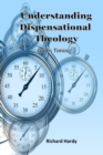 Understanding Dispensational Theology : God's Timing - Book