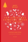 The Christmas Cupboard Under The Stairs : A Festive Funny Story - Book